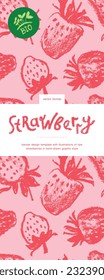 Template label design with hand drawn illustrations of ripe strawberries vector. Strawberry pattern seamless. Red berries for vegan banner, juice, jam label design. Strawberry smoothie background.