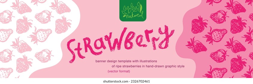 Template label design with hand drawn illustrations of ripe strawberries vector. Strawberry pattern seamless. Red berries for vegan banner, juice, jam label design. Strawberry smoothie background.