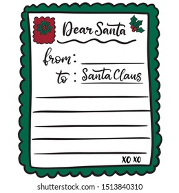 Template For Letter To Santa Claus. Wish List With Blank Space For A Kid To Write For Christmas Holiday. Vector Illustration In Calligraphic Style. EPS10