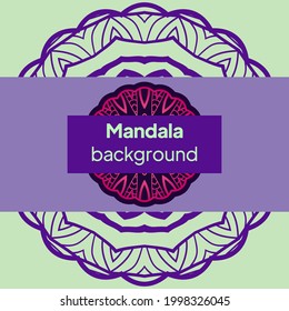 Template with mandala. Vector. Perfect cards for any other kind of design, birthday and other holiday, kaleidoscope, medallion, yoga, india, arabic