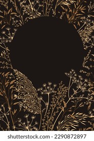 Template with meadow herbs. Vertical frame with dry grass. Dark background. Botanical background with round copy space. Art line style.