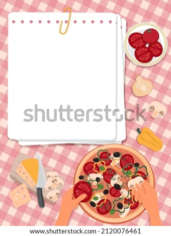 Template for menu or cooking recipe. On the table are: a sheets of paper, pepper, mushrooms, tomatoes, onion, cheese. Hands are cooking pizza. Top view. Vector Illustration, flat style