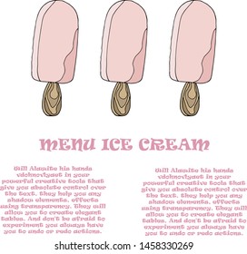 Template for a menu of ice cream in the cafe. Vector illustration of pink ice cream on a stick on an isolated background. Place to write the composition of the product, its cost and name. 02