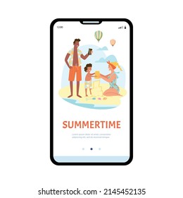 Plantilla para aplicación móvil sobre verano y feliz estilo de vacaciones familiares, ilustración vectorial aislada en fondo blanco. Hijo y madre construyendo castillo de arena, padre lo fotografía