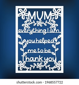 Template of mothers day card for laser cut, plotter, cutting mashine, paper cut. Stencil for cnc cutting. Greeting cards for mom, grandmother, mother-in-law. Paper cut style poster. 