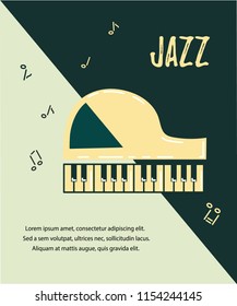 Template for music festival, jazz party, invitation, greeting card, concert poster, web. Vector illustration with black and white piano. Flat style.