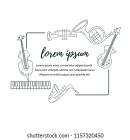 Template for music festival, jazz party, invitation, greeting card, concert poster. Vector illustration with saxophone, piano, violin, french horn, drum, guitar, trumpet. Flat style.