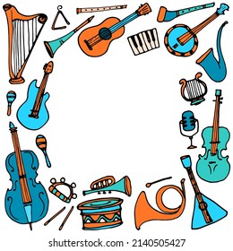 a template of musical instruments in orange and turquoise colors. a square border of hand-drawn doodles of trumpet, violin, harp, flute, stringed musical instructions and pipes with an empty space 