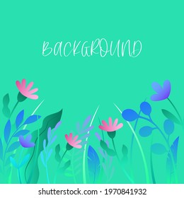 Template on a green background with abstract leaves and flowers. Made in a flat style. Vector illustration.