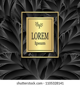 Template for package or flyer from Luxury background by leaves gold on black colors for cosmetic or perfume or for package of tea or for alcohol label or for advertising different things