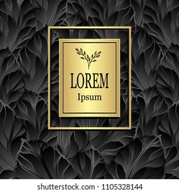 Template for package or flyer from Luxury background by leaves gold on black colors for cosmetic or perfume or for package of tea or for alcohol label or for advertising different things