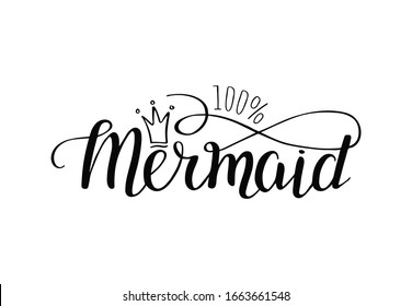 Frase de plantilla 100 % Texto de sirena con corona en estilo de dibujo a mano. Imprima el diseño mágico para invitación, cumpleaños, concepto de pantalones. Ilustración vectorial de corte
