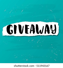 Template post card. concept handwritten motivation " giveaway" 