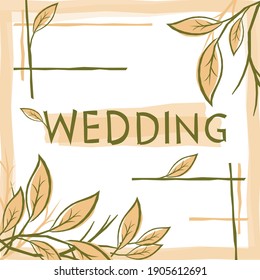 Vorlage für eine Postkarte, Geschichte oder Beitrag zu einer Hochzeit Thema. Blätter mit Ästen. Dekorative Hochzeitsdekoration. Bannervorlage.