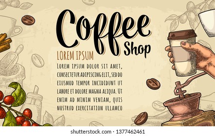 Template poster with coffee hand holding disposable cup with cardboard holder and cap, beans, cinnamon, branch, leaf, berry. Vintage color vector engraving illustration on beige background.