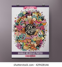 Template poster design with the ice cream doodles hand drawn illustration.