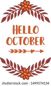 Template poster text of hello october, wallpaper beautiful leaf flower frame. Vector
