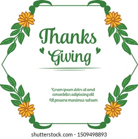 Template of poster thanksgiving, with abstract green leafy flower frame. Vector