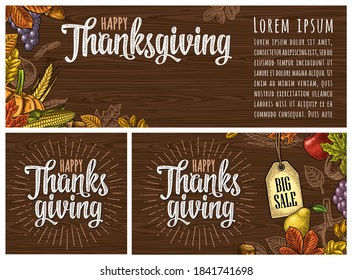 Template posters with Happy Thanksgiving day calligraphy lettering. Vector color vintage engraving illustration pumpkin, corn, leaf maple, acorn, seed chestnut on dark brown wood texture.