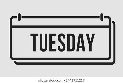 Template rectangle icon page calendar, day of the week - Tuesday. Simple vector object illustration. Date list of month, to-do list. Calendar on the wall. Pictogram of schedule and planning