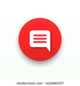 Template red button with bubble icon, comment symbol, web app, ui. Blogging. Social media concept. Vector illustration. EPS 10