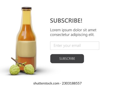 Template for registration of online subscription to updates. Advertising of beer products, promotions, new drinks. Illustration on white background. 3D bottle, twig with cones of green hops