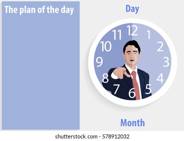 Template. Schedule of day, week, month for a businessman. Motivational gesture. ?lock. Reminder of the goals and plans for tomorrow. Stock vector. Icon. Image.