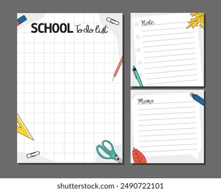 Template of School to do list, note, memo with Cartoon illustrations of school supplies. Set of paper sheets. Design for planner, checklist, notebook, card and other stationery. Layout in A5.