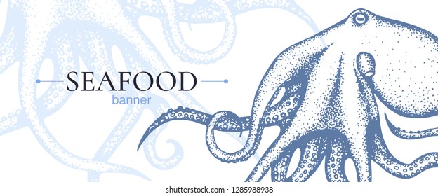 Template of seafood banner. Vector. Hand-drawn silhouettes of octopus. Modern style.