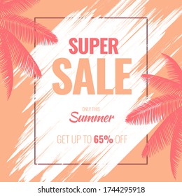 Template of Super Sale only this Summer Banner with Get Up Discount and Exotic Tropical Coconut Tree Element with Brush and Shadow Concept Design