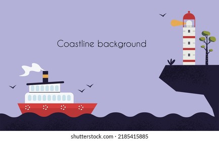 Template for text or greetings with coastline scene background with lighthouse on the cliff and ferry ship in the water. Flat style vector illustration
