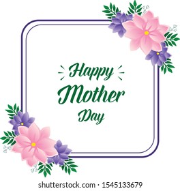 Template for text happy mother day with style of colorful wreath frame. Vector