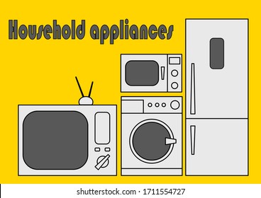 Template For Text With Household Appliances. Household Appliances. Fridge. Washer. Microwave. TV With Antenna. Place For Text. Repair Of Household Appliances. Shop Window. Site.