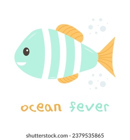 Template text Ocean Fever with cute cartoon Fish. Sea poster, print, card, kids apparel decor, sticker. Vector illustration