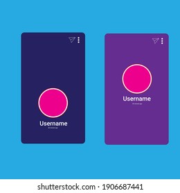 template username for handphone. Vector illustration. Instagram stories template. Youtube stories template.