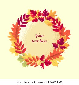 Template with various autumn leaves round frame. Maple, oak, mountain ash, rowan, linden, hawthorn. Retro vector illustration. Can be used as invitation, card, poster, flyer. Place for your text