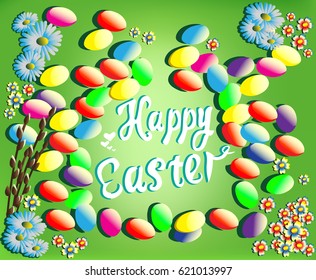 Template vector card with bright eggs, and flowers on the grass. Handwriting inscription Happy Easter. Green background. 