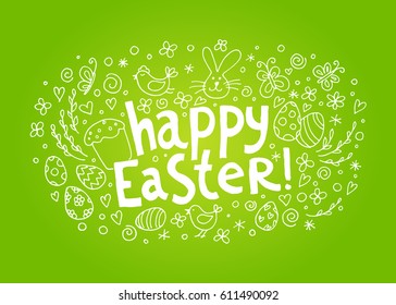 Template vector card with hand drawn elements: bunny, cake, willow, eggs and chicken. Inscription Happy Easter. Green background. Doodle sketch.