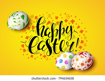 Template vector card with hand drawn floral elements and realistic decorated 3D eggs. Handwritten inscription Happy Easter. Yellow background. Doodle sketch. 