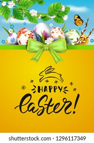 Template vector card with realistic colorful decorated 3D eggs, flowers, willow and blossom tree. Vector background. Ribbon and bow. Handwritten inscription Happy Easter. Hand drawn lettering.