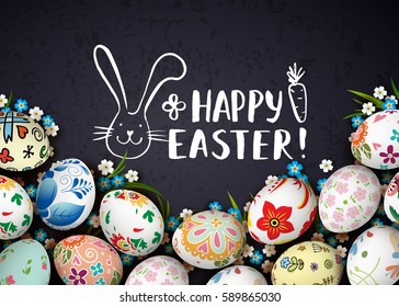 Template vector card with realistic colorful eggs and flowers. Russian folk painting. 3D. Hand drawn chalk inscription Happy Easter and bunny. Handwritten brush lettering with rough edges. Chalkboard.