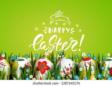 Template vector card with realistic decorated 3 eggs. Bunny and flowers. Hand Drawn inscription Happy Easter. Green background. Doodle sketch. Russian folk painting. Lettering. Colorful eggs in grass.