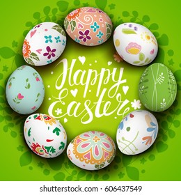 Template vector card with realistic decorated eggs. Handwriting inscription Happy Easter. Bright green background., Calligraphy lettering. 3D. Floral wreath.