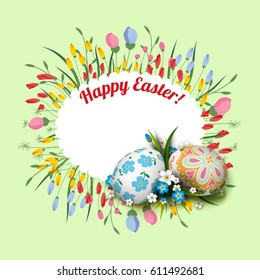 Template vector card with realistic decorated eggs and flowers. Floral frame. Inscription Happy Easter. Green background. 3D.