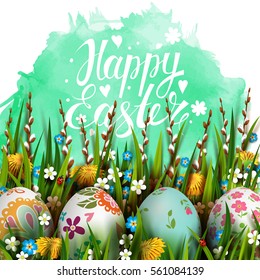 Template vector card with realistic eggs and flowers. Handwriting inscription Happy Easter. Green watercolor background. Willow branch and dandelions.  Lettering, calligraphy. 3D. 