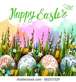 Template vector card with realistic eggs and flowers. Handwriting inscription Happy Easter. Colorful watercolor background. Willow branch and dandelions.  Lettering, calligraphy. 3D. 