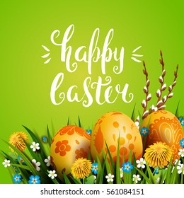 Template vector card with realistic golden eggs and flowers. Handwriting inscription Happy Easter. Bright green background. Willow branch and dandelions. Floral painted. Lettering, calligraphy. 3D.