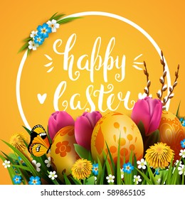 Template vector card with realistic golden eggs, grass and tulips. Handwriting inscription Happy Easter. Yellow background. Willow branch and dandelions. Lettering, calligraphy. 3D. Frame