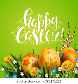 Template vector card with realistic golden eggs and flowers. Handwriting inscription Happy Easter. Bright green background. Willow branch and dandelions. Floral painted. Lettering, calligraphy. 3D.