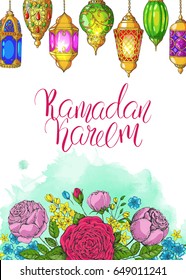 Template vector greeting card with colorful roses and handwritten calligraphic inscription  Ramadan Kareem. Hand drawn vintage flowers and arabic lanterns. Holiday watercolor background. Floral frame.